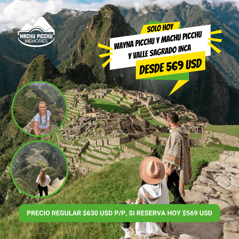 2 DÍAS WAYNA PICCHU Y MACHU PICCHU